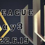 【荒野行動】O-League　Day3