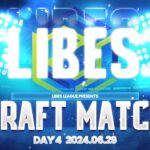 【荒野行動】Libes Draft Match Day4 実況：きゃん