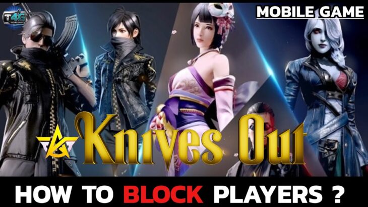 How to Block Players in Knives Out? Blocking Someone in Knives Out Explained!