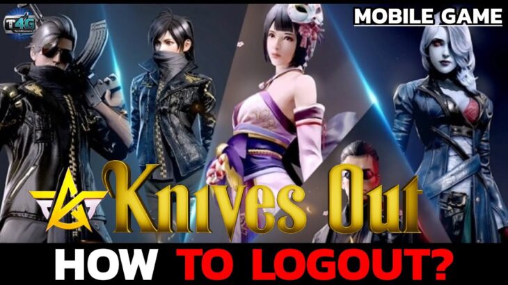 How to Login to Knives Out Easily? Knives Out Login Tutorial for Beginners
