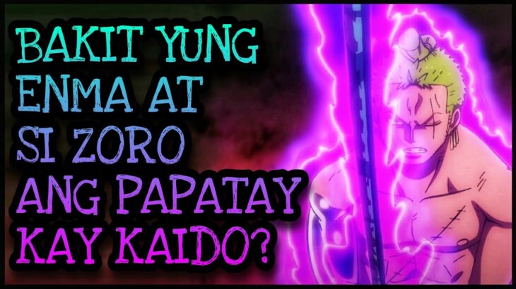 Enma at Kaido (DISCUSSION) | One Piece Tagalog Analysis