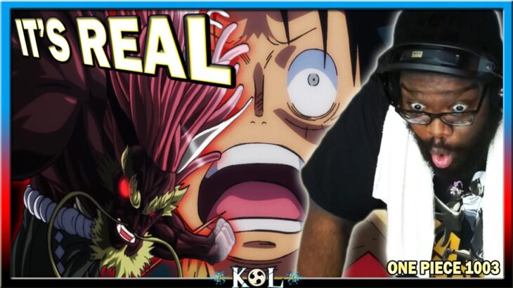 OMG IT’S REAL!! KAIDO BABY SHAKE MODE ACTIVATED! | One Piece Chapter 1003 LIVE REACTION – ワンピース