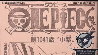 ワンピース 1041話 日本語 ネタバレ 100% – One Piece Raw Chapter 1041 Full JP
