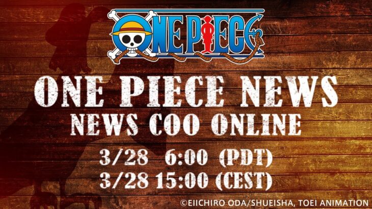 ONE PIECE NEWS -NEWS COO ONLINE- 【in English】
