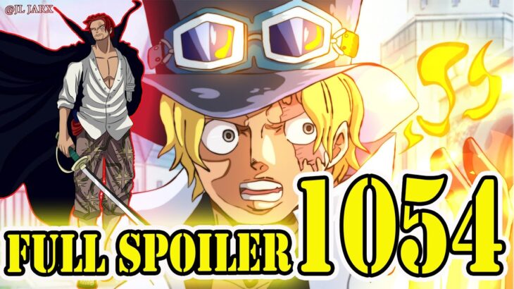 [Full Spoiler One Piece Chapter 1054] SHANKS Đến WANO – SABO Cứu KUMA – Vua Nefertari Cobra CHẾT