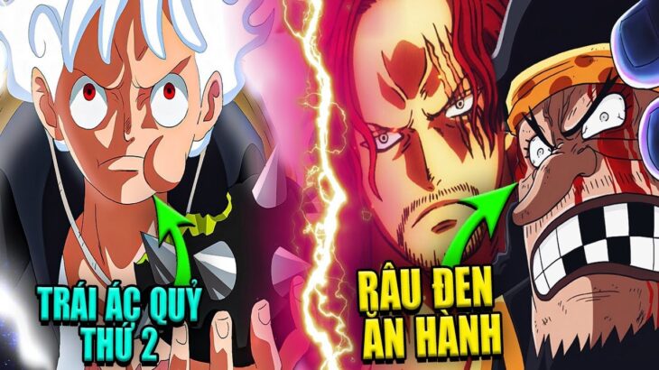 Luffy Có Thêm 1 Trái Ác Quỷ? | Tứ Hoàng Shanks Liêu Có Phải Trùm Cuối | Giả Thuyết One Piece