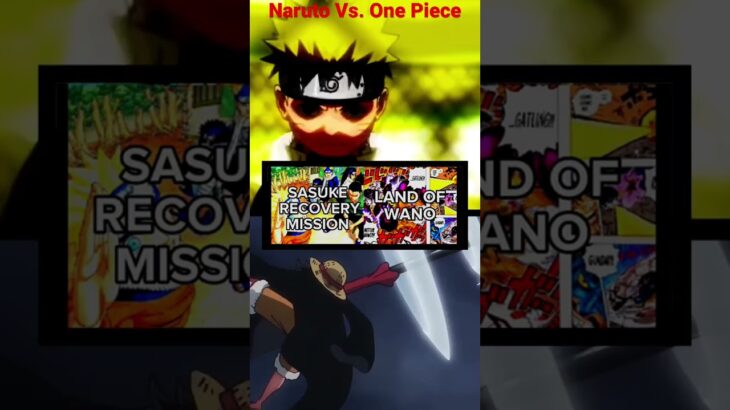 Naruto Vs. One Piece Arcs | Anime #shorts