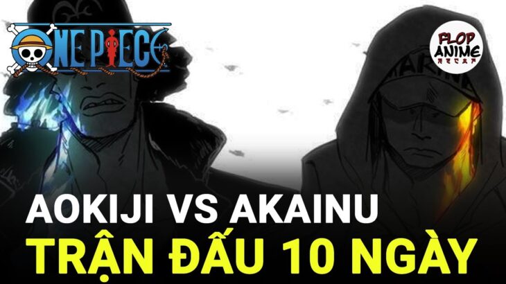 One Piece: Aokiji vs Akainu, trận chiến không bao giờ được chiếu