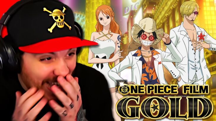 One Piece Film Gold REACTION