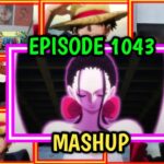 One Piece Episode 1043 Reaction Mashup | ワンピース