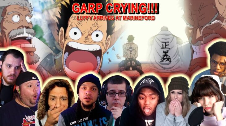 GARP CRYING!!! LUFFY ARRIVES AT MARINEFORD – Reaction Mashup One Piece