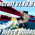 ワンピースアドオンv52【マイクラ/アドオン】MinecraftBEv1.19.81