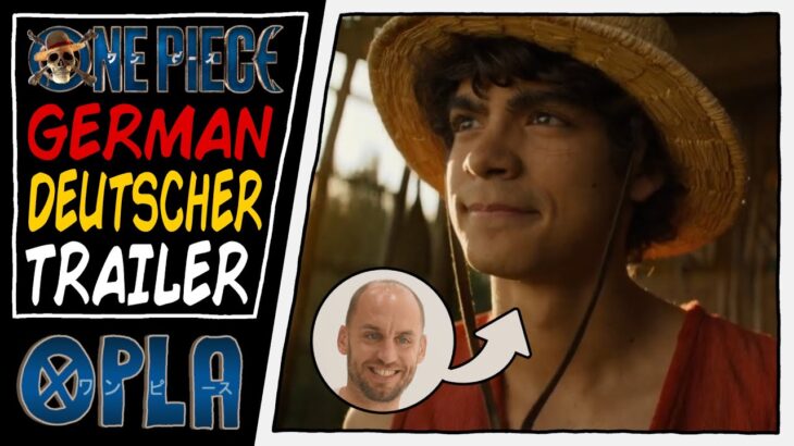 All German Voice Actors are back! ONE PIECE Live Action Trailer Germany