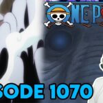 AFTER 800 YEARS, THE LEGEND RETURNS… | Episode 1070 | One Piece REACTION !