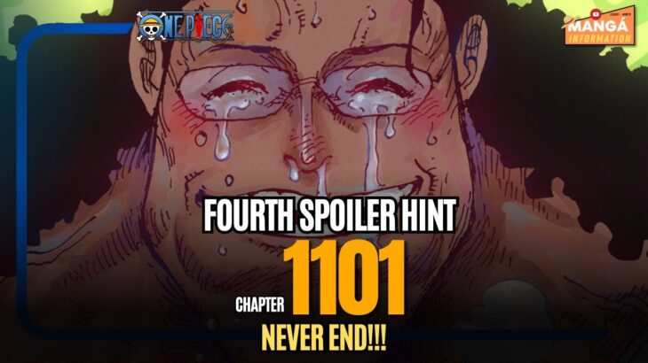 ONE PIECE CHAPTER 1101 SPOILERS HINT 4 – INFINITE