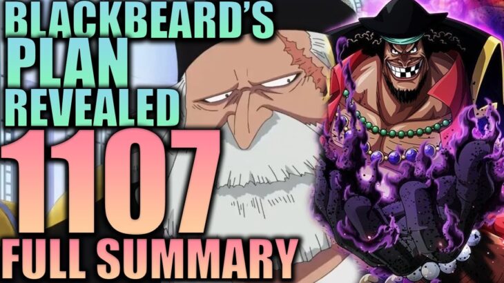 Blackbeard’s Secret Plan is Revealed / One Piece Chapter 1107 Spoilers