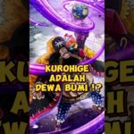 Kurohige Adalah Dewa Bumi ⁉️ | One Piece #shorts