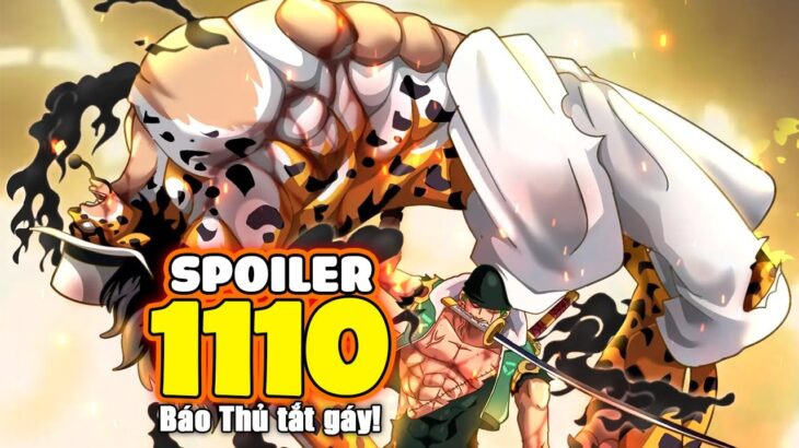 One Piece Chap 1110 SPOILER – Zoro LỘT DA PÁO! 4 QUÁI THÚ MỚI LỘ DIỆN!