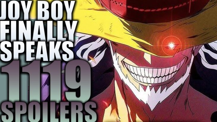 JOY BOY FINALLY SPEAKS / One Piece Chapter 1119 Spoilers