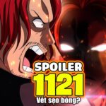 SPOILER One Piece Chap 1121 – SONG TRÙNG của Shanks LỘ VẾT…